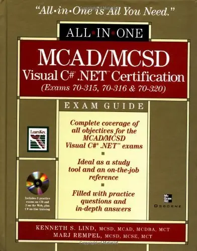 Cover of MCAD/MCSD C# (r) .NET (tm) Certification All-in-One Exam Guide