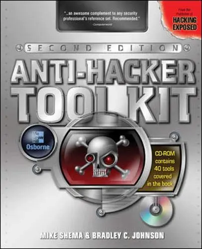 Cover of Anti-Hacker Tool Kit, Second Edition