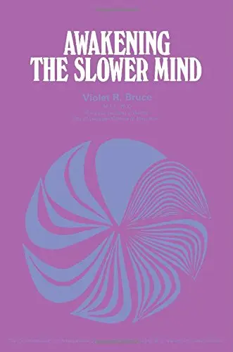 Cover of Awakening the Slower Mind