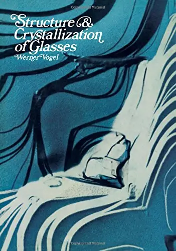 Cover of Structure and Crystallization of Glasses