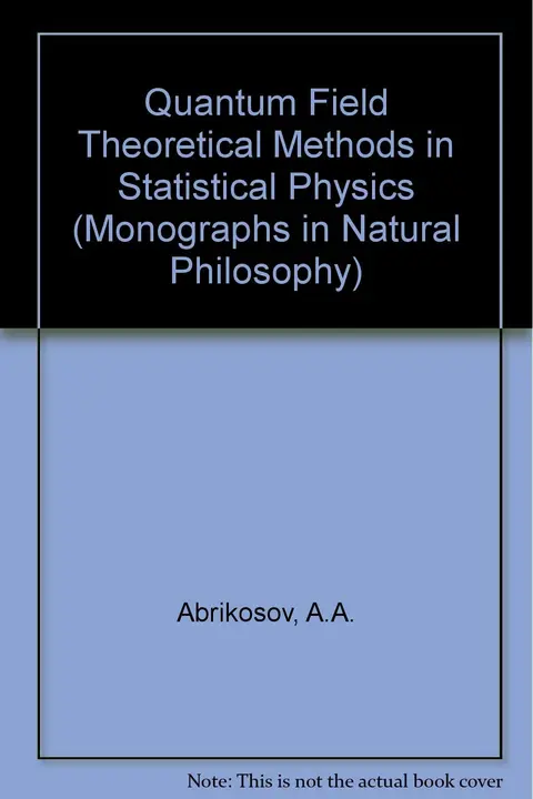 Cover of Quantum field theoretical methods in statistical physics