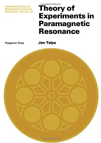 Cover of Theory of experiments in paramagnetic resonance