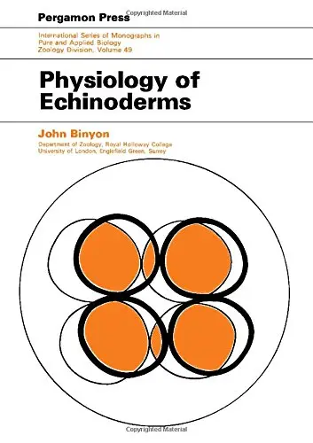 Cover of Physiology of Echinoderms