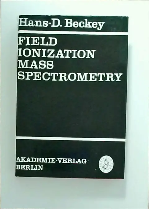 Cover of Field Ionization Mass Spectrometry