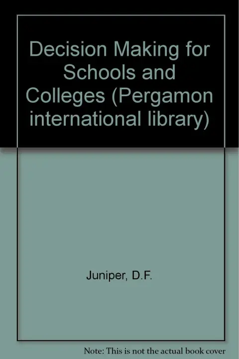 Cover of Decision Making for Schools and Colleges