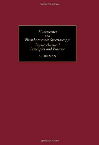 Cover of Fluorescence and Phosphorescence Spectroscopy