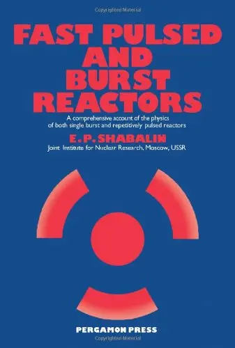 Cover of Fast Pulsed and Burst Reactors