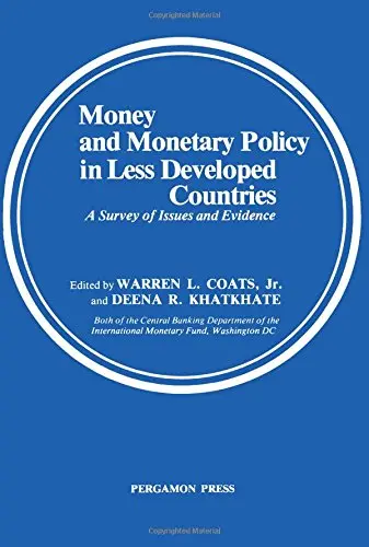 Cover of Money and Monetary Policy in Less Developed Countries