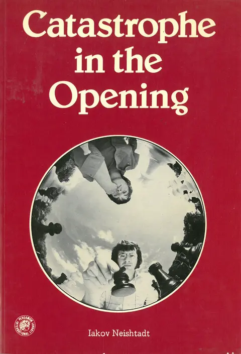 Cover of Catastrophe in the Opening