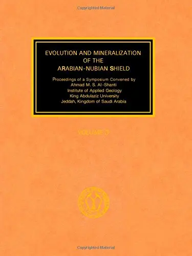 Cover of Evolution and Mineralization of the Arabian-Nubian Shield