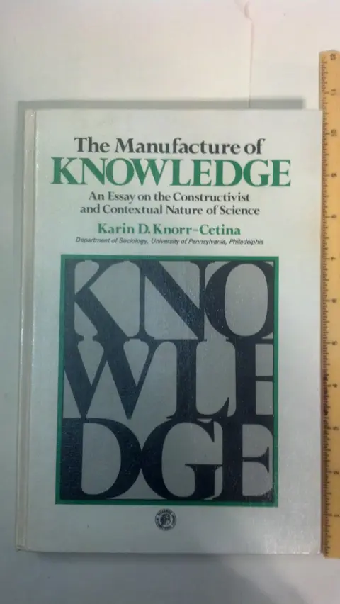 Cover of The Manufacture of Knowledge