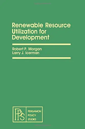 Cover of Renewable Resource Utilization for Development