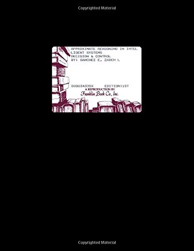 Cover of Approximate Reasoning in Intelligent Systems, Decision and Control