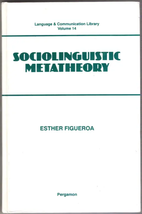 Cover of Sociolinguistic Metatheory
