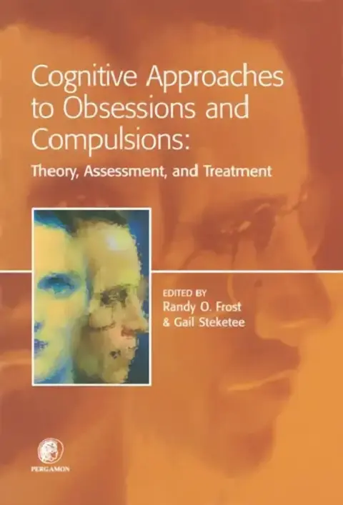 Cover of Cognitive Approaches to Obsessions and Compulsions