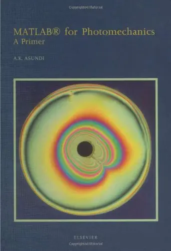 Cover of MATLAB® for Photomechanics- A Primer