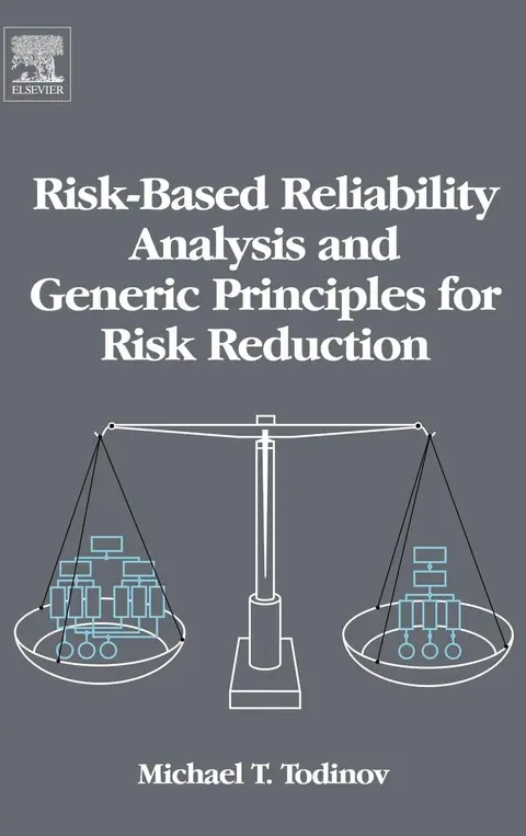 Cover of Risk-Based Reliability Analysis and Generic Principles for Risk Reduction