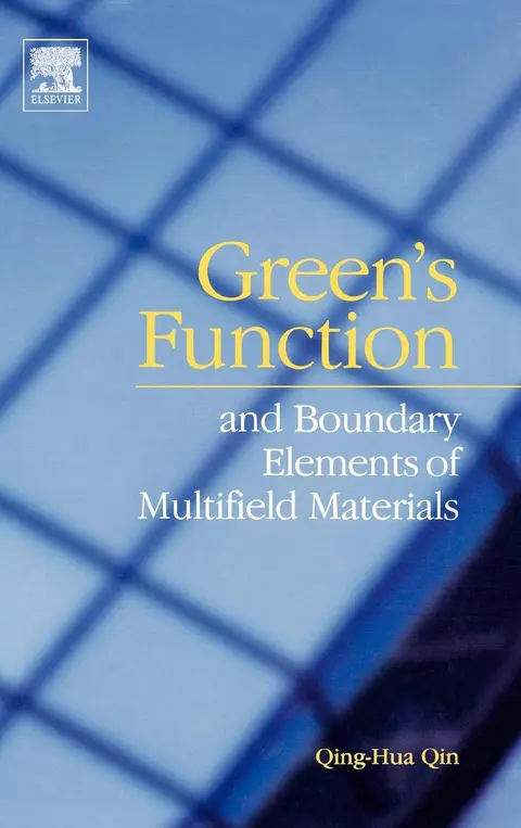 Cover of Green's Function and Boundary Elements of Multifield Materials