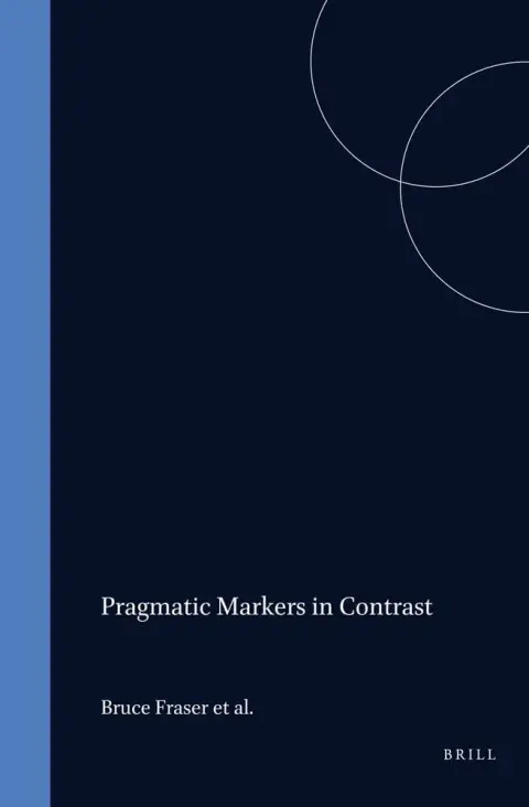 Cover of Pragmatic Markers in Contrast (Sip 2)