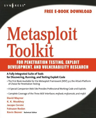Cover of Metasploit Toolkit for Penetration Testing, Exploit Development, and Vulnerability Research