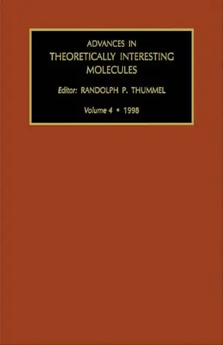 Cover of Advances in Theoretically Interesting Molecules Volume 4