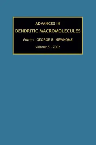 Cover of Advances in Dendritic Macromolecules, Volume 5