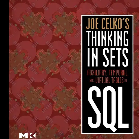 Cover of Joe Celko's Thinking in Sets
