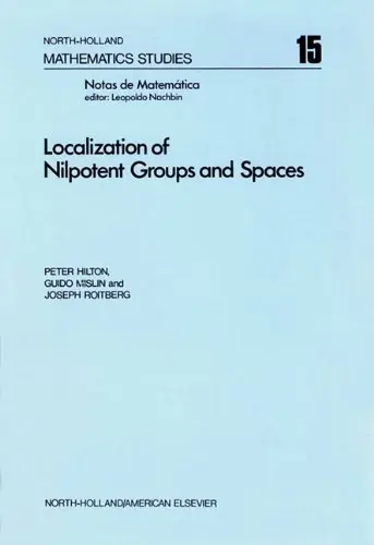 Cover of Localization of Nilpotent Groups and Spaces