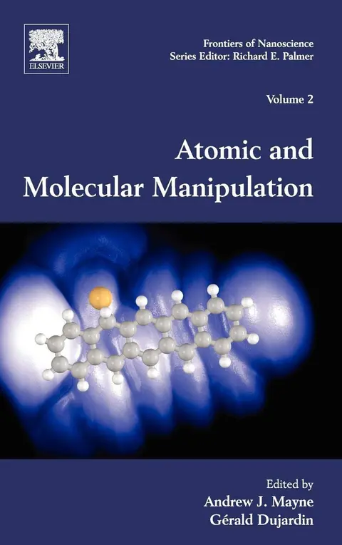 Cover of Atomic and Molecular Manipulation