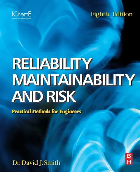 Cover of Reliability, Maintainability and Risk