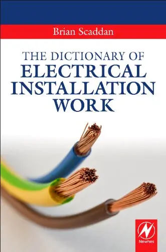 Cover of The Dictionary of Electrical Installation Work