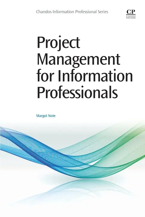 Cover of Project Management for Information Professionals