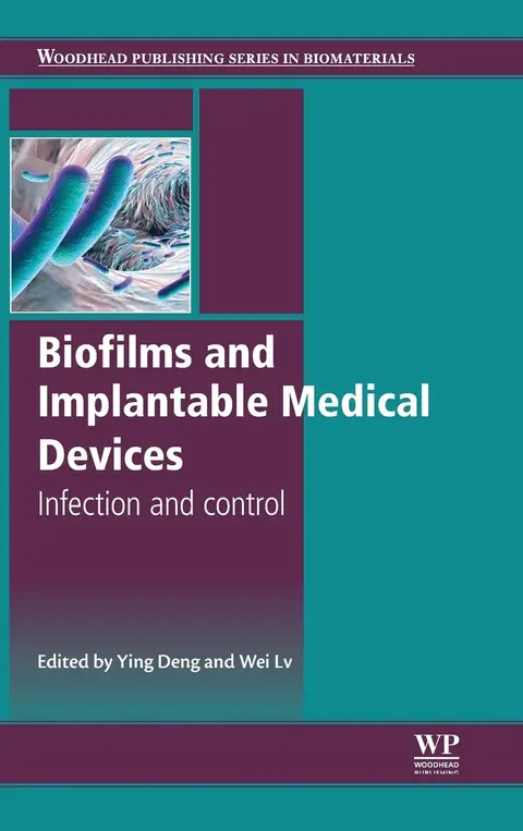 Cover of Biofilms and Implantable Medical Devices