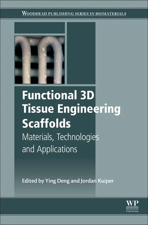 Cover of Functional 3D Tissue Engineering Scaffolds