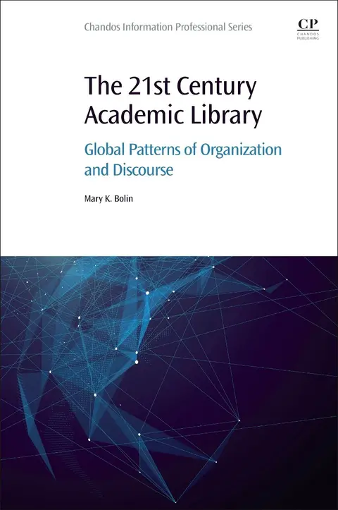 Cover of The 21st Century Academic Library