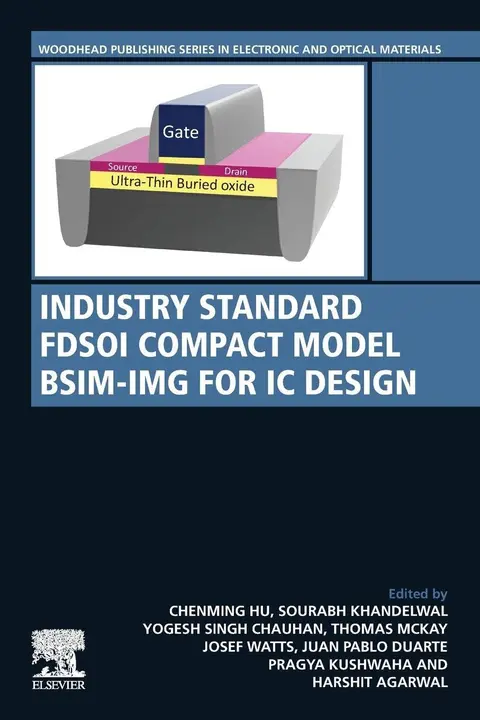 Cover of Industry Standard FDSOI Compact Model BSIM-IMG for IC Design