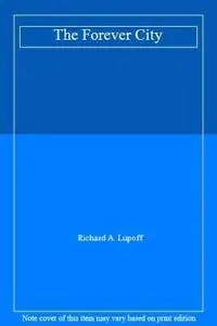 Cover of The Forever City