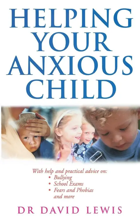 Cover of Helping Your Anxious Child