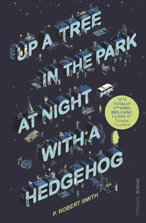 Cover of Up a Tree in the Park at Night with a Hedgehog