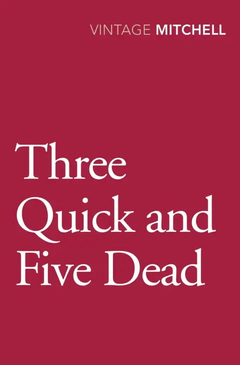Cover of Three Quick and Five Dead