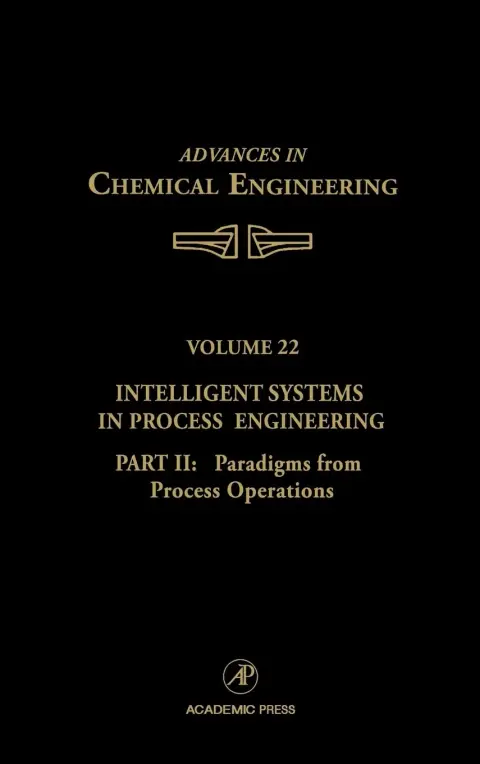 Cover of Intelligent Systems in Process Engineering, Part II