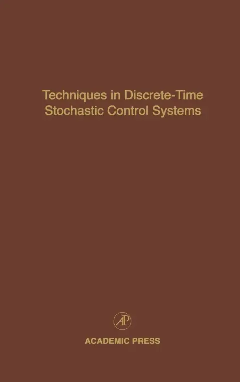 Cover of Techniques in Discrete-Time Stochatic Control Systems