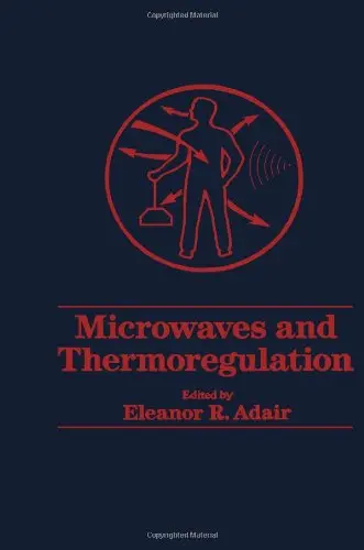Cover of Microwaves and Thermoregulation