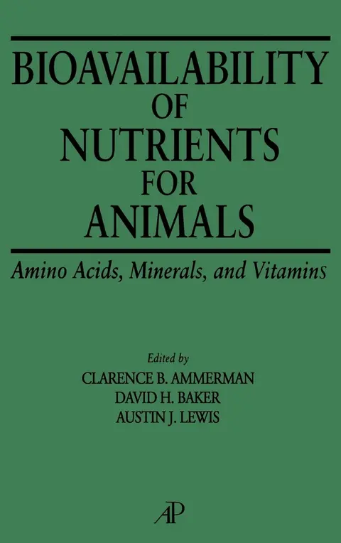 Cover of Bioavailability of Nutrients for Animals