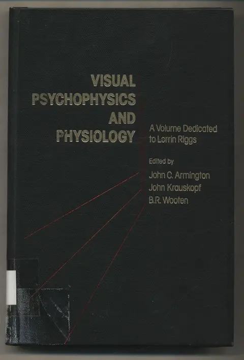 Cover of Visual Psychophysics and Physiology