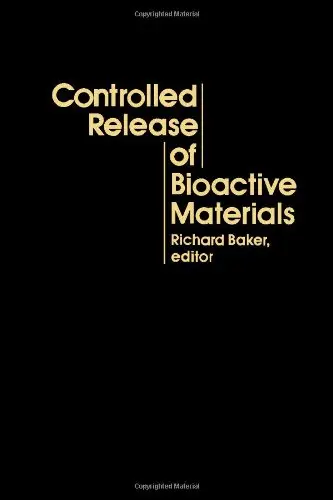 Cover of Controlled Release of Bioactive Materials