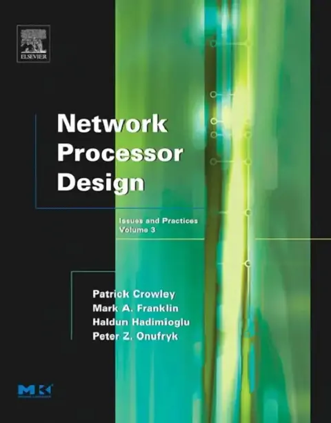 Cover of Network Processor Design