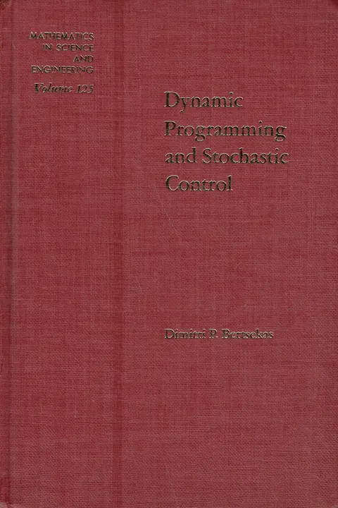 Cover of Dynamic Programming and Stochastic Control