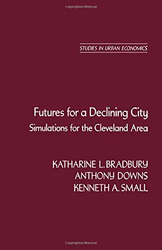 Cover of Futures for a Declining City