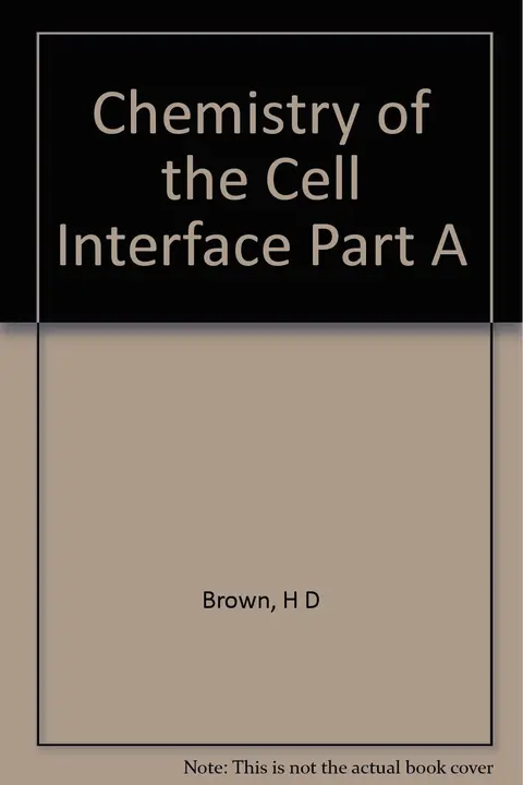 Cover of Chemistry of the Cell Interface